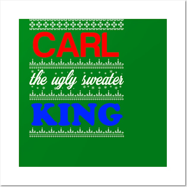 CARL the Ugly Sweater King> Happy Holidays Wall Art by CoolApparelShop